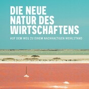 Buchtipp: Die neue Natur des Wirtschaftens